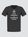 Ruhe bewahren & Widerstand leisten - Keep Calm ... (Schwarz)