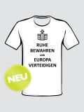 Ruhe bewahren & Europa verteidigen - Keep Calm ... (Weiß)