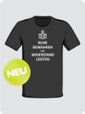 Ruhe bewahren & Widerstand leisten - Keep Calm ... (Schwarz)